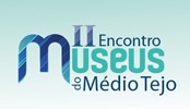 II Encontro Museus do Médio Tejo
